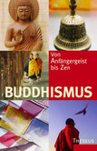 Buddhismus, Von Anfängergeist bis Zen Buddhismus, Von Anfängergeist bis Zen