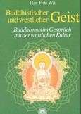 Buddhistischer und westlicher Geist Buddhistischer und westlicher Geist