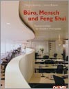 Büro, Mensch & Feng Shui Büro, Mensch & Feng Shui