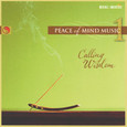 Calling Wisdom - Peace of Mind 1 Audio CD Calling Wisdom - Peace of Mind 1 Audio CD