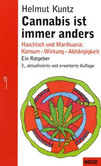 Cannabis ist immer anders Cannabis ist immer anders
