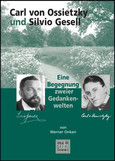 Carl von Ossietzky und Silvio Gesell Carl von Ossietzky und Silvio Gesell