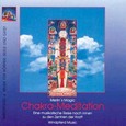 Chakra-Meditation, 1 CD-Audio Chakra-Meditation, 1 CD-Audio