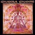 Chakra Chants Audio CD Chakra Chants Audio CD