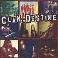 Clan Destine Audio CD Clan Destine Audio CD