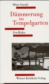 Dämmerung im Tempelgarten