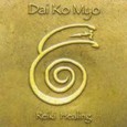 Dai Ko Myo - Reiki Healing Audio CD Dai Ko Myo - Reiki Healing Audio CD