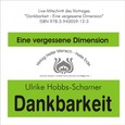 Dankbarkeit, 1 Audio-CD Dankbarkeit, 1 Audio-CD