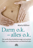 Darm o.k. - alles o.k. Darm o.k. - alles o.k.