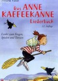 Das Anne Kaffeekanne Liederbuch Das Anne Kaffeekanne Liederbuch