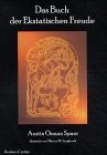 Das Buch der Ekstatischen Freude Das Buch der Ekstatischen Freude