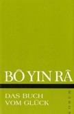 Das Buch vom Glück Das Buch vom Glück