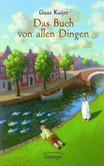 Das Buch von allen Dingen Das Buch von allen Dingen