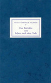 Das Büchlein vom Leben nach dem Tode Das Büchlein vom Leben nach dem Tode