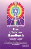 Das Chakra-Handbuch Das Chakra-Handbuch