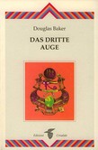 Das dritte Auge Das dritte Auge