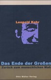 Das Ende der Großen, Zurück zum menschlichen Maß