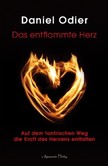 Das entflammte Herz Das entflammte Herz