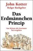 Das Erdmännchen-Prinzip Das Erdmännchen-Prinzip