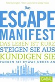 Das Escape-Manifest Das Escape-Manifest