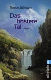 Das finstere Tal Das finstere Tal