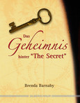 Das Geheimnis hinter "The Secret" Das Geheimnis hinter "The Secret"