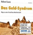 Das Geld-Syndrom, 14 Audio-CDs Das Geld-Syndrom, 14 Audio-CDs