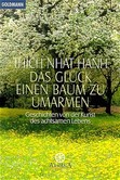Das Glück, einen Baum zu umarmen Das Glück, einen Baum zu umarmen