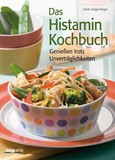 Das Histamin-Kochbuch Das Histamin-Kochbuch