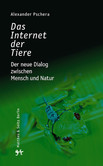 Das Internet der Tiere Das Internet der Tiere