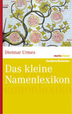 Das kleine Namenlexikon Das kleine Namenlexikon