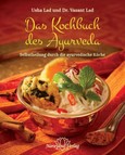 Das Kochbuch des Ayurveda Das Kochbuch des Ayurveda