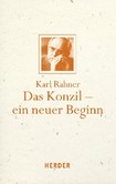 Das Konzil -- ein neuer Beginn Das Konzil -- ein neuer Beginn