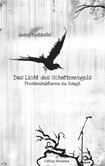 Das Licht des Schattenvogels Das Licht des Schattenvogels