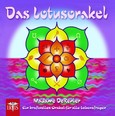 Das Lotusorakel Das Lotusorakel