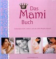 Das Mami Buch Das Mami Buch