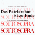 Das Patriarchat ist zu Ende /Il patriarcato è finito Das Patriarchat ist zu Ende /Il patriarcato è finito