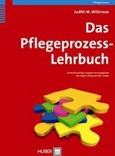 Das Pflegeprozess-Lehrbuch Das Pflegeprozess-Lehrbuch