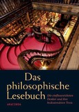 Das philosophische Lesebuch Das philosophische Lesebuch