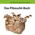 Das Pilzzucht-Buch Das Pilzzucht-Buch