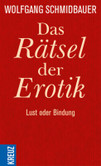 Das Rätsel der Erotik Das Rätsel der Erotik
