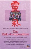 Das Reiki-Kompendium Das Reiki-Kompendium