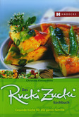 Das Rucki Zucki Kochbuch Das Rucki Zucki Kochbuch