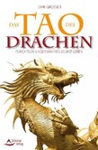 Das Tao des Drachen Das Tao des Drachen