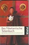 Das Tibetanische Totenbuch Das Tibetanische Totenbuch
