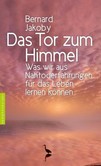 Das Tor zum Himmel Das Tor zum Himmel