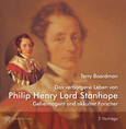 Das verborgene Leben von Philip Henry Lord Stanhope, 2 Audio-CDs Das verborgene Leben von Philip Henry Lord Stanhope, 2 Audio-CDs