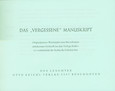 Das "vergessene" Manuskript Das "vergessene" Manuskript