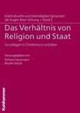 Das Verhältnis von Religion und Staat Das Verhältnis von Religion und Staat