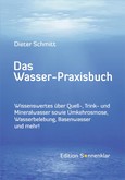 Das Wasser-Praxisbuch Das Wasser-Praxisbuch
